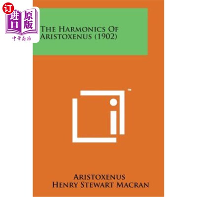海外直订The Harmonics of Aristoxenus (1902) 亚里士多德的和声（1902）