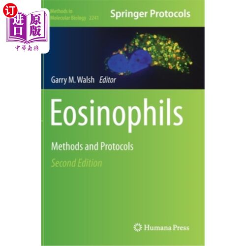 海外直订Eosinophils: Methods and Protocols 嗜酸性粒细胞:方法和方案