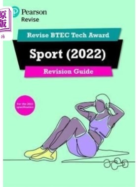 海外直订Pearson REVISE BTEC Tech Award Sport 2022 Revisi... 皮尔森修订BTEC技术奖体育2022年修订指南公司在线版- 2023
