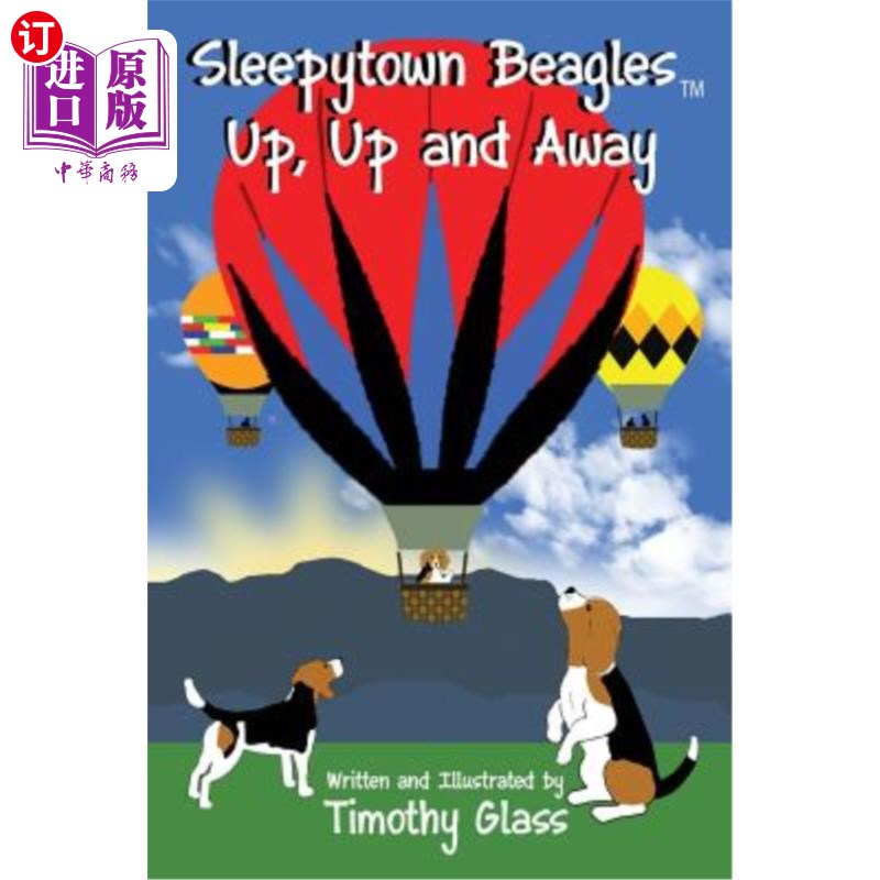 海外直订Sleepytown Beagles, Up, Up and Away 睡镇小猎犬，上，上，走