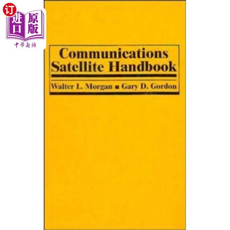 海外直订Communications Satellite Handbook 通信卫星手册