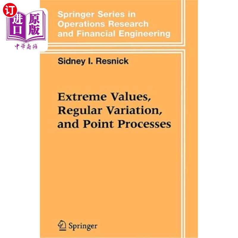 海外直订Extreme Values, Regular Variation and Point Processes 极值、规则变化和点过程
