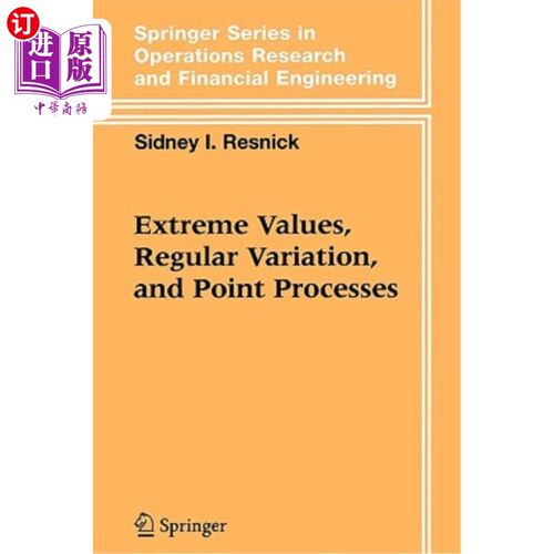 海外直订Extreme Values, Regular Variation and Point Processes 极值、规则变化和点过程