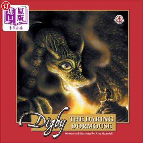 海外直订Digby: The Daring Dormouse Digby:勇敢的睡鼠