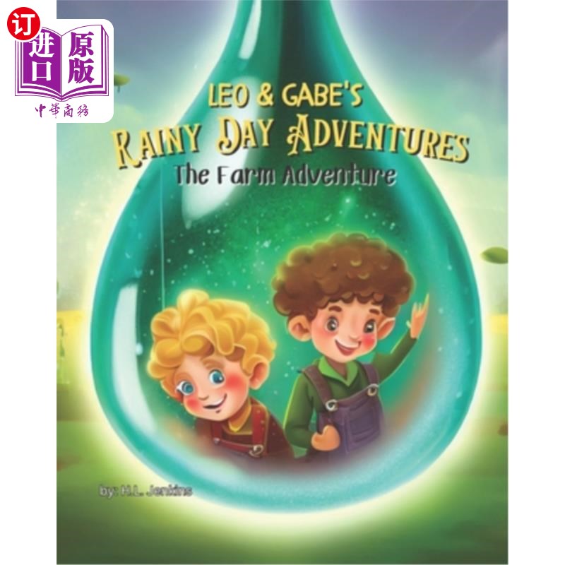 海外直订Leo & Gabe's Rainy Day Adventures: The Farm Adventure Leo & Gabe的雨天冒险:农场冒险