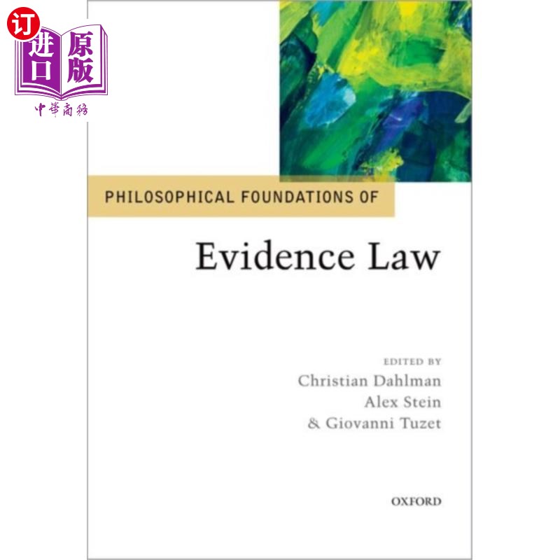 海外直订Philosophical Foundations of Evidence Law 证据法的哲学基础