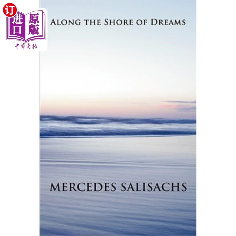 海外直订along the shore of dreams 沿着梦想的海岸