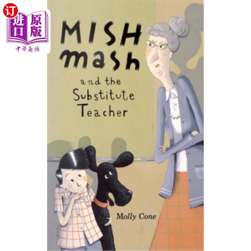 海外直订Mishmash and Substitute Teacher Mishmash与代课教师