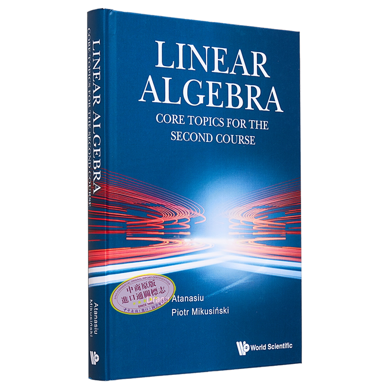 现货 线性代数 二阶课程的核心主题 Linear Algebra Core Topics For The Second Course 英文原版 Dragu Atanasiu【中商原版】