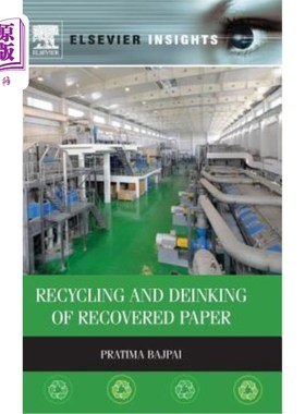 海外直订Recycling and Deinking of Recovered Paper 回收纸的回收和脱墨