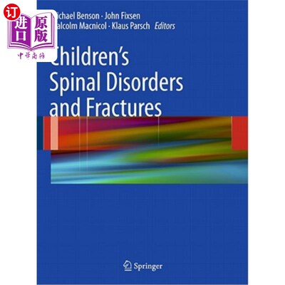 海外直订医药图书Children's Spinal Disorders and Fractures 儿童脊柱疾病和骨折