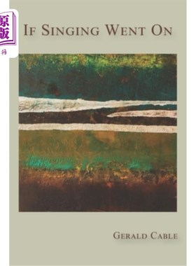 海外直订If Singing Went On 如果歌声继续