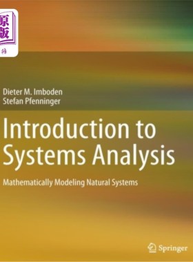 海外直订Introduction to Systems Analysis: Mathematically Modeling Natural Systems