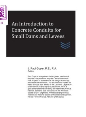 海外直订An Introduction to Concrete Conduits for Small Dams and Levees 小型水坝和堤坝用混凝土导管简介