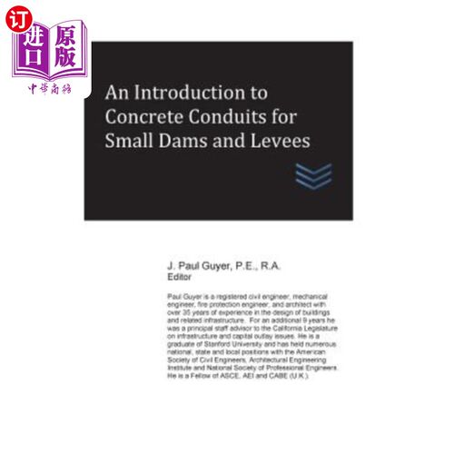 海外直订An Introduction to Concrete Conduits for Small Dams and Levees 小型水坝和堤坝用混凝土导管简介
