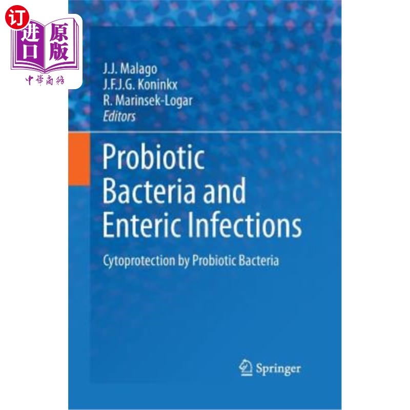海外直订医药图书Probiotic Bacteria and Enteric Infections: Cytoprotection by Probiotic Bacteria 益生菌与肠道感染:益