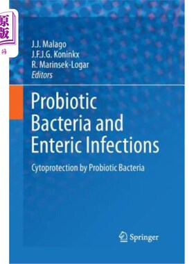 海外直订医药图书Probiotic Bacteria and Enteric Infections: Cytoprotection by Probiotic Bacteria 益生菌与肠道感染:益