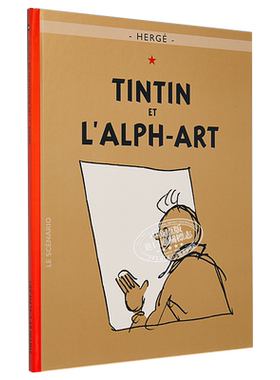 丁丁历险记 丁丁与字母艺术 法文原版 Tintin Tome 24 La derniere aventure de Tintin Tintin et l Alph Art 埃尔热【中商?