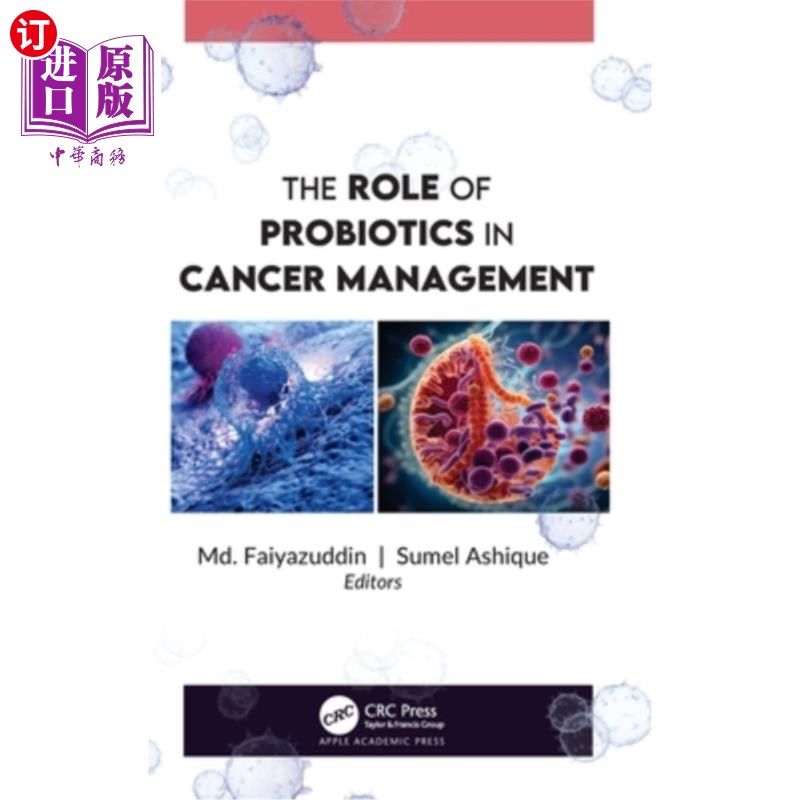 海外直订医药图书The Role of Probiotics in Cancer Management 益生菌在癌症治疗中的作用
