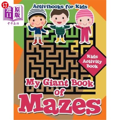 海外直订My Giant Book of Mazes: Kids Activity Book 我的巨型迷宫书:儿童活动书