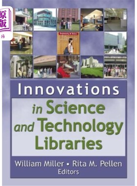 海外直订Innovations in Science and Technology Libraries 科技图书馆的创新