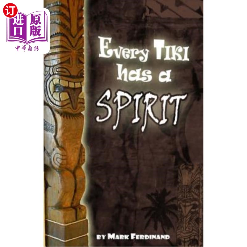 海外直订Every Tiki has a Spirit 每个提基人都有一个灵魂