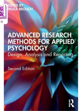 海外直订Advanced Research Methods for Applied Psychology: Design, Analysis and Reporting Advanced R