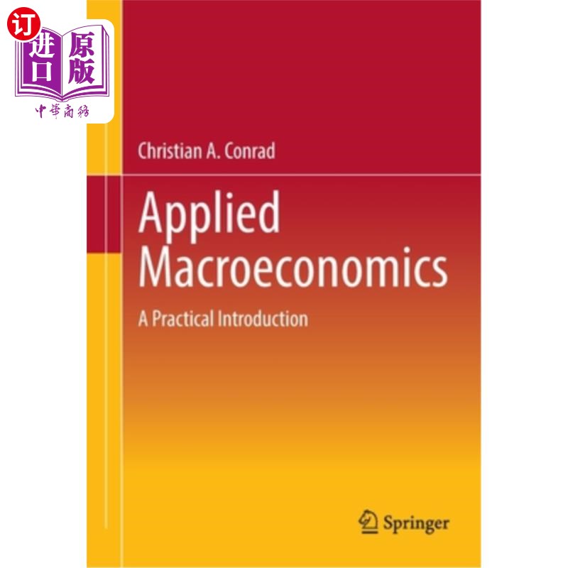 海外直订Applied Macroeconomics: A Practical Introduction 应用宏观经济学:实务导论