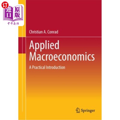 海外直订Applied Macroeconomics: A Practical Introduction 应用宏观经济学:实务导论