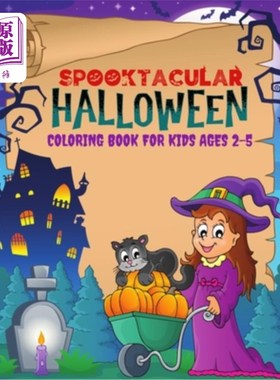 海外直订Spooktacular Halloween Coloring Book For Kids Ages 2-5: 50 Fun And Easy Hallowee 幽灵万圣节涂色书2-5岁儿童: