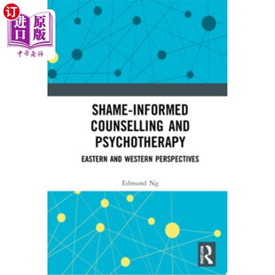 and Psychotherapy Eastern 海外直订医药图书Shame Perspectives Counselling Western 羞耻感咨询和心理治疗 informed