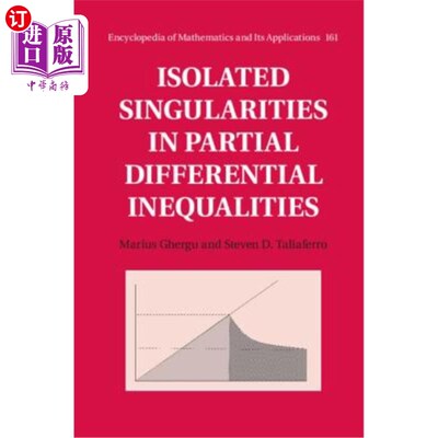 海外直订Isolated Singularities in Partial Differential Inequalities 偏微分不等式中的孤立奇点