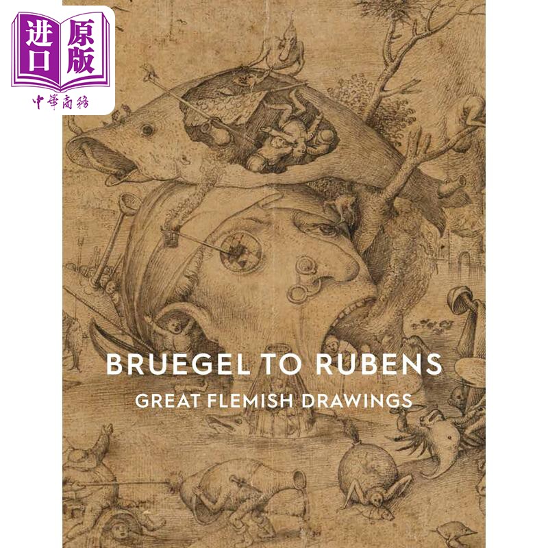 Bruegel to Rubens 进口艺术 彼得·勃鲁盖尔到鲁本斯 Ashmolean Museum出版【中商原版】