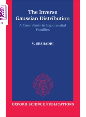海外直订The Inverse Gaussian Distribution: A Case Study in Exponential Families 反高斯分布：指数族的一个实例研究
