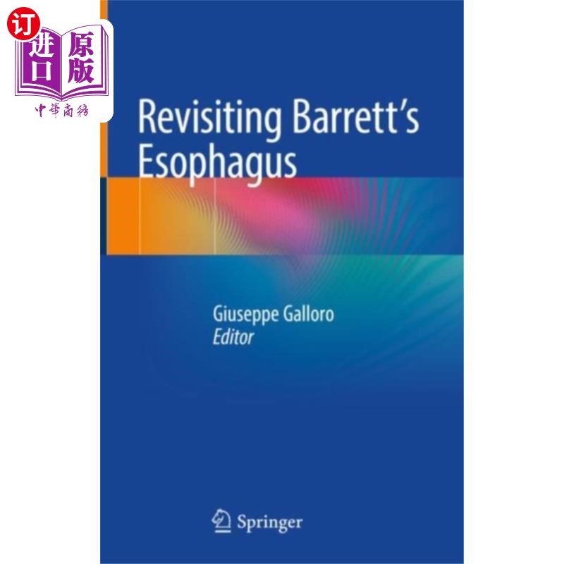 海外直订医药图书Revisiting Barrett's Esophagus 重访巴雷特食道