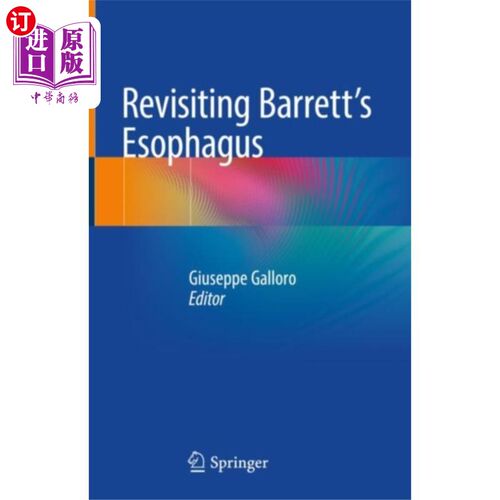 海外直订医药图书Revisiting Barrett's Esophagus 重访巴雷特食道