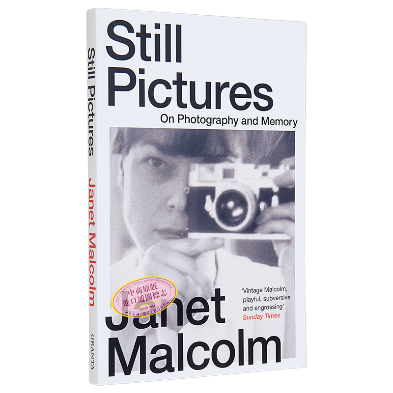 珍妮特马尔科姆 静态图片 论摄影与记忆 Still Pictures On Photography and Memory 英文原版 Janet Malcolm【中商原版】