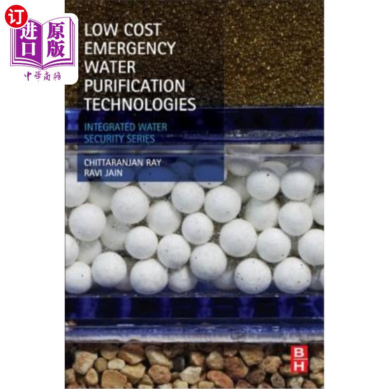 海外直订Low Cost Emergency Water Purification Technologies: Integrated Water Security Se 低成本应急净水技术：综合水