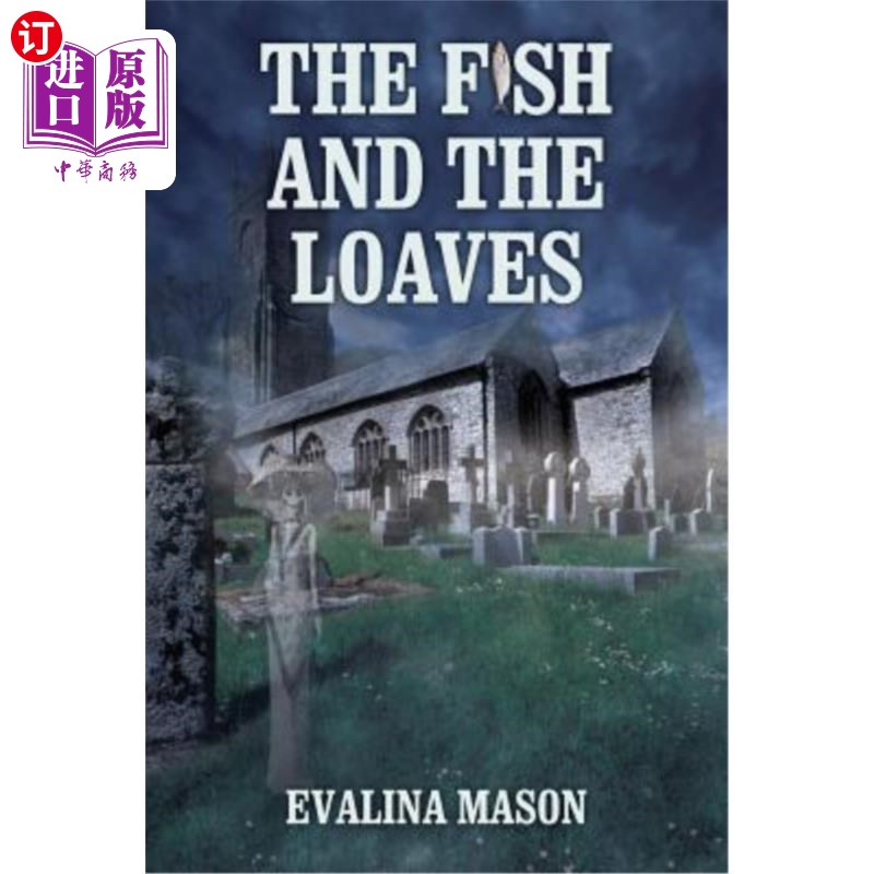 海外直订The Fish and the Loaves 鱼和面包