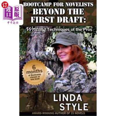 海外直订Bootcamp for Novelists Beyond the First Draft: Writing Techniques of the Pros 《初稿之外的小说家训练营：职