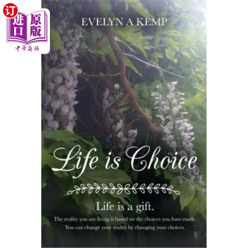 海外直订life is choice: life is a gift.