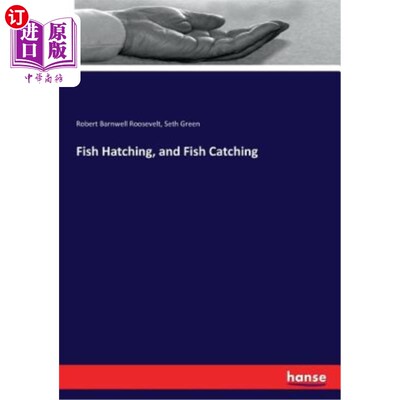 海外直订Fish Hatching, and Fish Catching 鱼类孵化和捕鱼