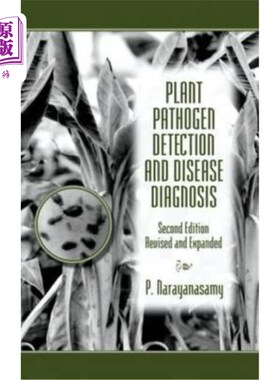 海外直订Plant Pathogen Detection and Disease Diagnosis 植物病原检测与病害诊断