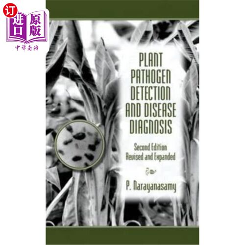 海外直订Plant Pathogen Detection and Disease Diagnosis 植物病原检测与病害诊断