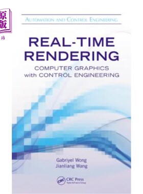 海外直订Real-Time Rendering: Computer Graphics with Control Engineering 实时渲染:计算机图形学与控制工程