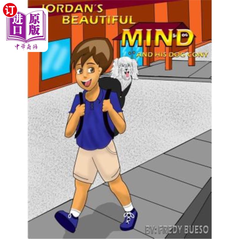 海外直订Jordan's Beautiful Mind: And His Dog Cony 乔丹美丽的心灵和他的狗康尼