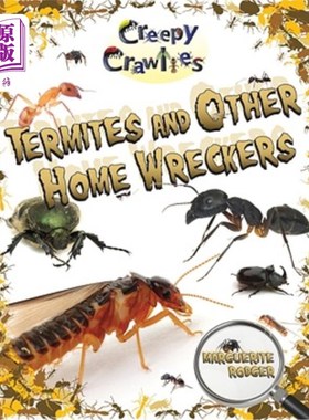 海外直订Termites and Other Home Wreckers 白蚁和其他家庭破坏者