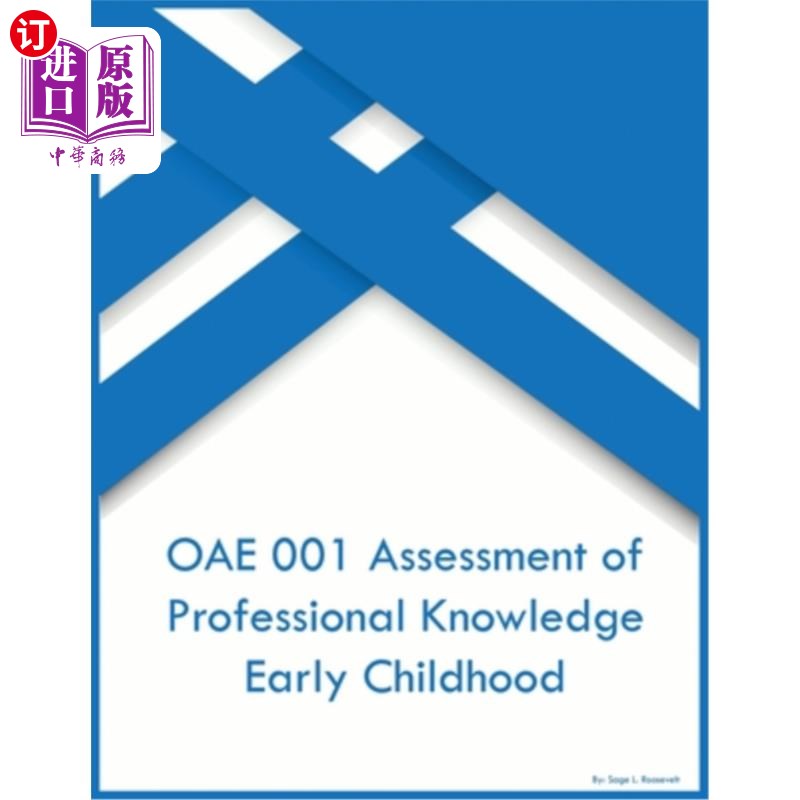 海外直订OAE 001 Assessment of Professional Knowledge Early Childhood OAE 001幼儿专业知识评估