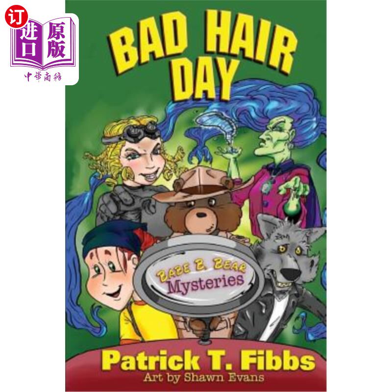 海外直订Babe B. Bear Mysteries: Bad Hair Day 贝比·B·熊之谜：坏头发日