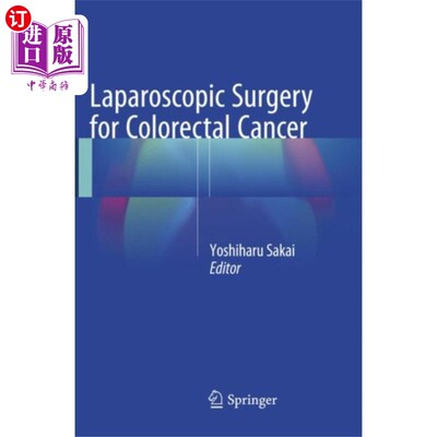 海外直订医药图书Laparoscopic Surgery for Colorectal Cancer 结直肠癌腹腔镜手术